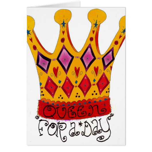 Queen for the day cards (Front)