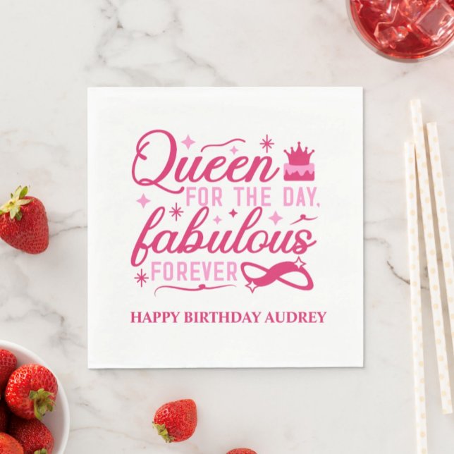 Queen For the Day Personalized Birthday Napkins (Creator Uploaded)