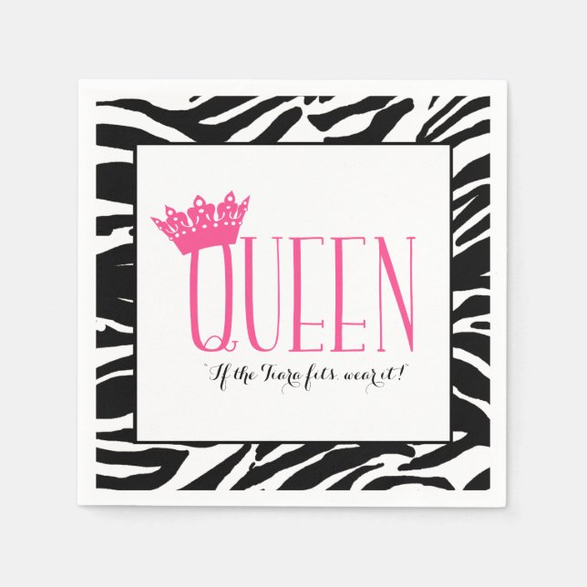 QUEEN - "If the Tiara Fits...Wear It!" Paper Napkins (Front)