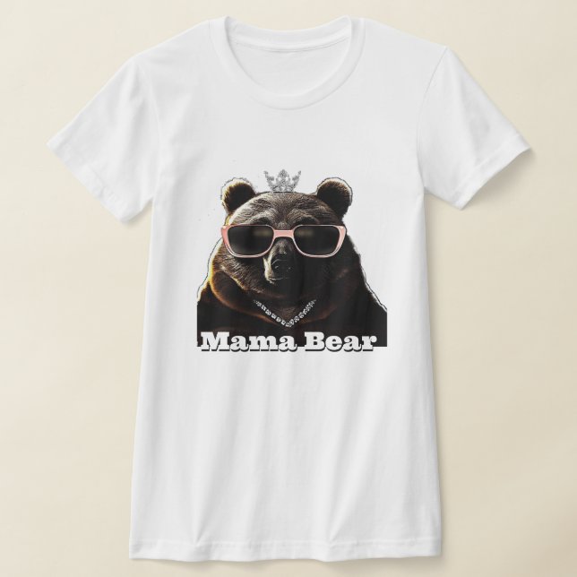 Queen Mama Bear T-Shirt (Laydown)