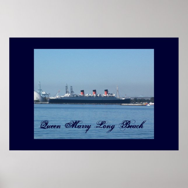 Queen Mary Long Beach  Wall Poster (Front)