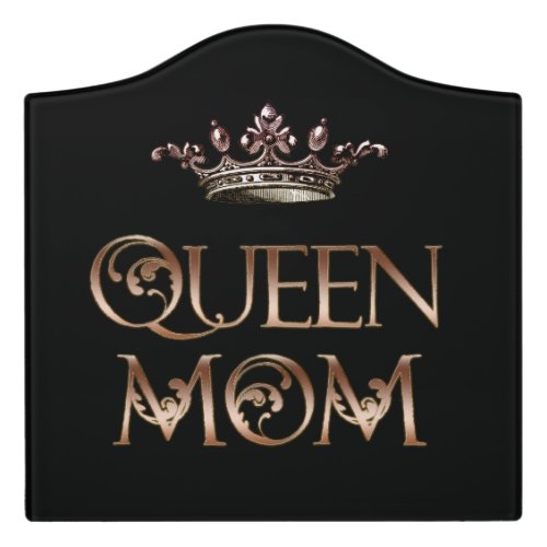 Queen Mom Door Sign