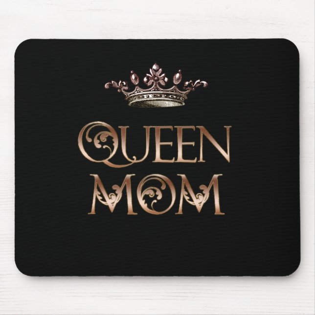 Queen Mom Mouse Pad (Front)