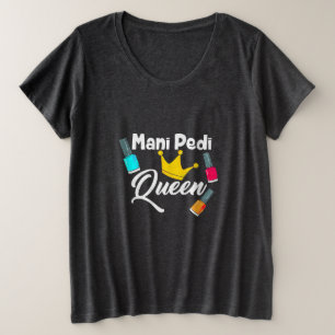 Queen Nail Artist Plus Size T-Shirt