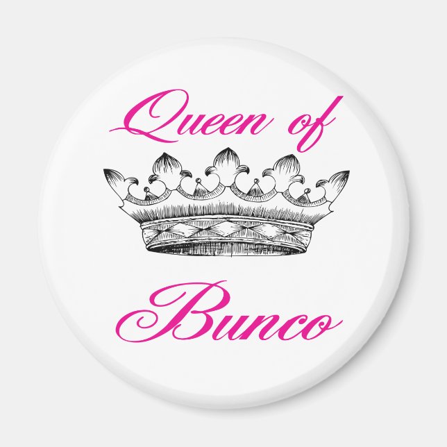 queen of bunco magnet (Front)