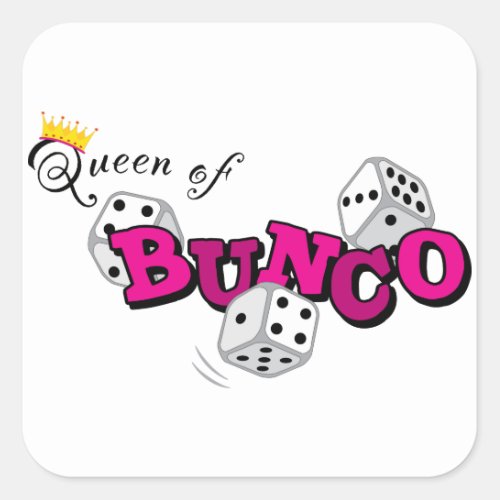 Queen of Bunco Square Sticker