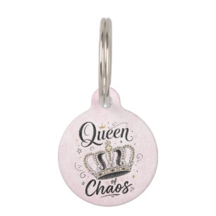 Queen of Chaos Funny Pet Crown ID Tag
