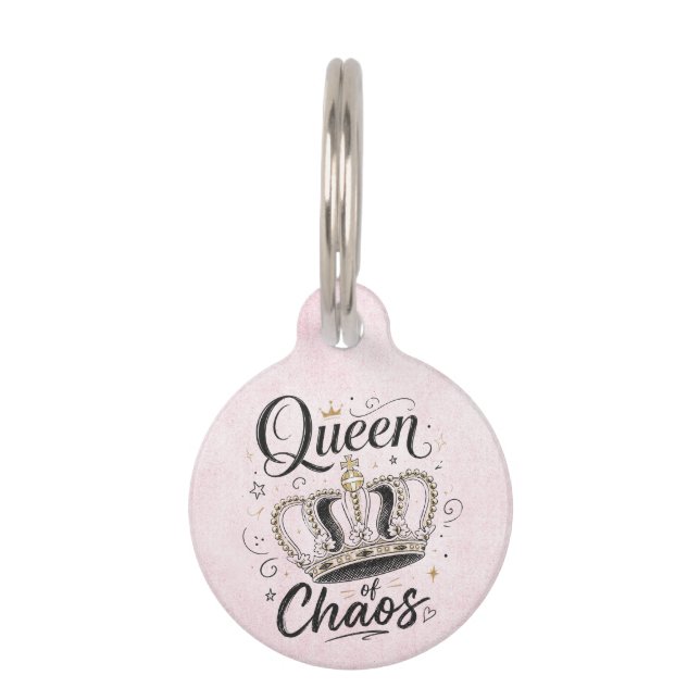 Queen of Chaos Funny Pet Crown ID Tag (Front)