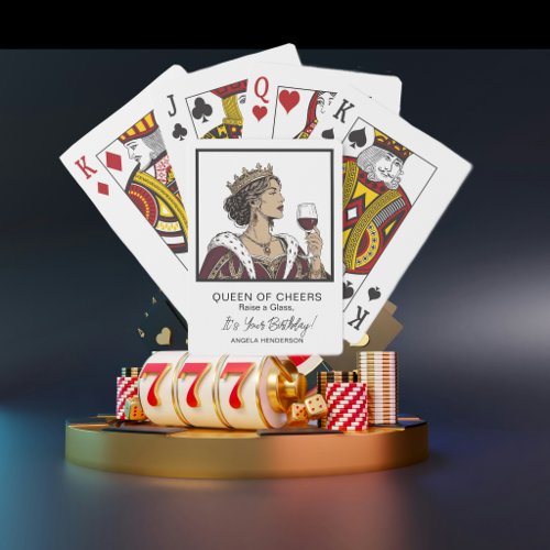 Queen of Cheers Birthday Playing Cards | Raise