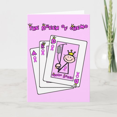 Queen of Chemo _ Breast Cancer Pink Ribbon Card