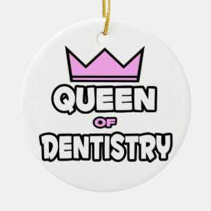 Queen of Dentistry Ceramic Ornament