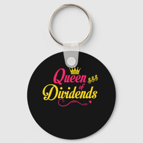 Queen of Dividends Capitalism Gift Keychain