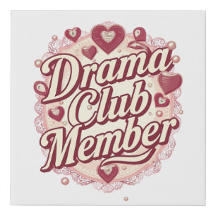 Queen of Drama Playful Quote Faux Canvas Print