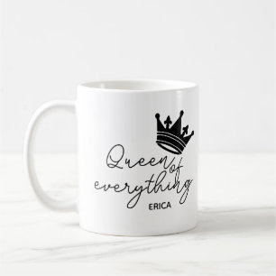 Queen of Everything Crown Funny mom Gift Coffee Mug