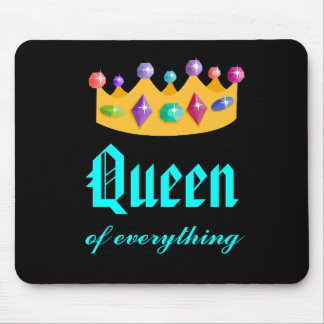 Queen Of Everything Crown Mousepad