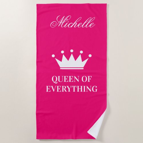 Queen of everything princess crown hot neon pink beach towel