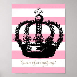 Queen of Everything Striped Crown Poster