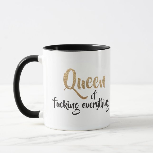 Queen of f*cking everything ! Black & Gold Mug (Left)