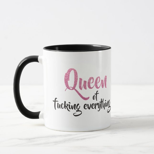 Queen of f*cking everything ! Black & Pink Mug (Left)