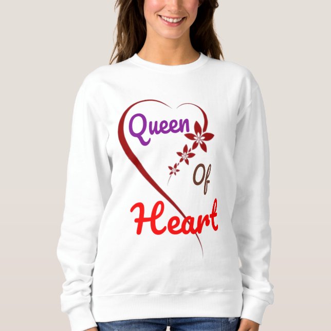 Queen of heart  sweatshirt (Front)