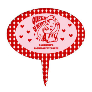 Queen of Hearts Bachelorette Party Cake Topper