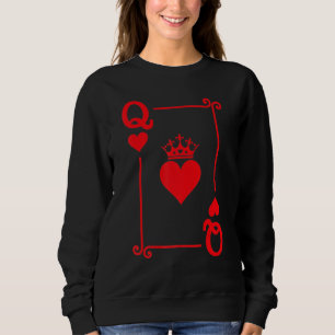 Queen of Hearts Matching Couple Saint Valentine's  Sweatshirt