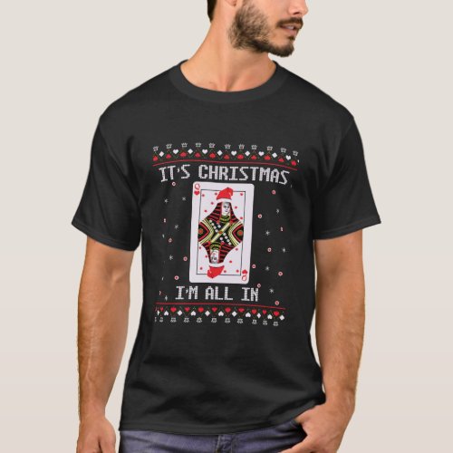 Queen Of Hearts Poker Gambler Ugly Christmas Sweat T_Shirt