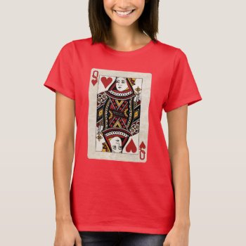 Queen Of Hearts Shirt by BluePlanet at Zazzle