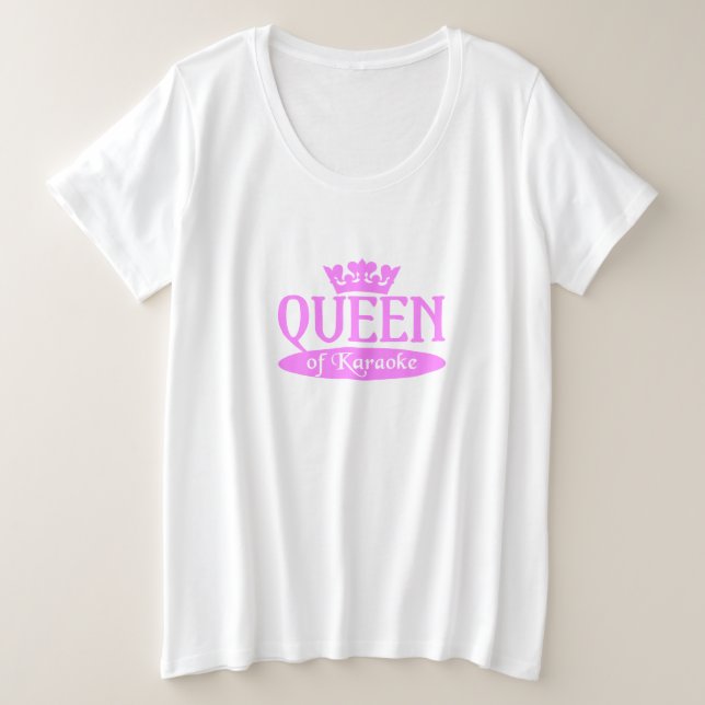 Queen of Karaoke shirt - choose style & color (Design Front)