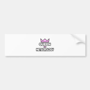 Queen of Meteorology Bumper Sticker