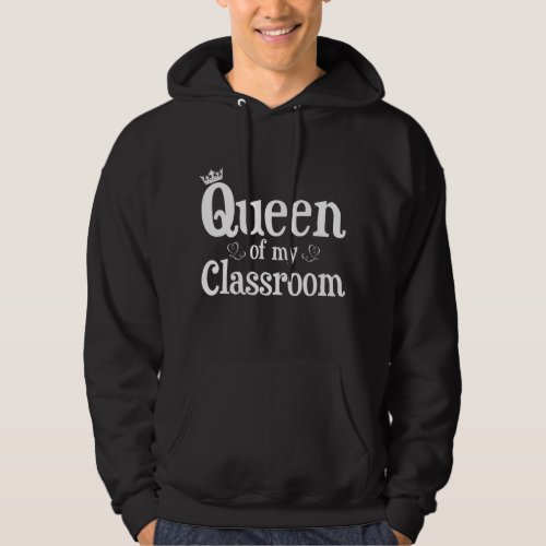 Queen Of My Classroom T Shirt Teacher Back To Scho
