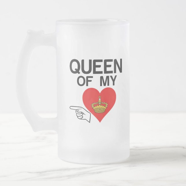 QUEEN OF MY HEART FROSTED GLASS BEER MUG (Left)