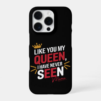"Queen of My Heart – Mama's Love" 👑❤️ iPhone 16 Pro Case