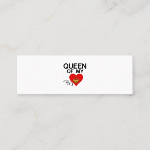 QUEEN OF MY HEART MINI BUSINESS CARD