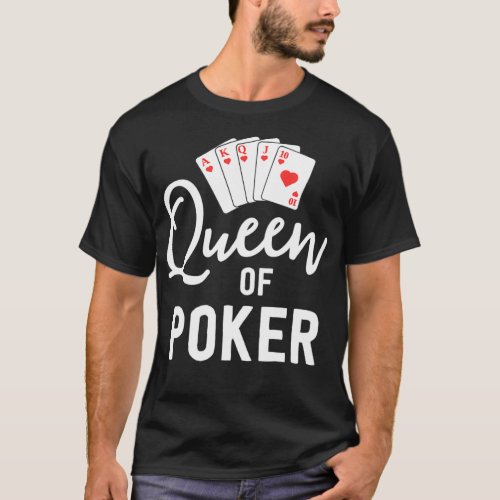 Queen Of Poker s For Women Las Vegas Casino Gifts  T_Shirt