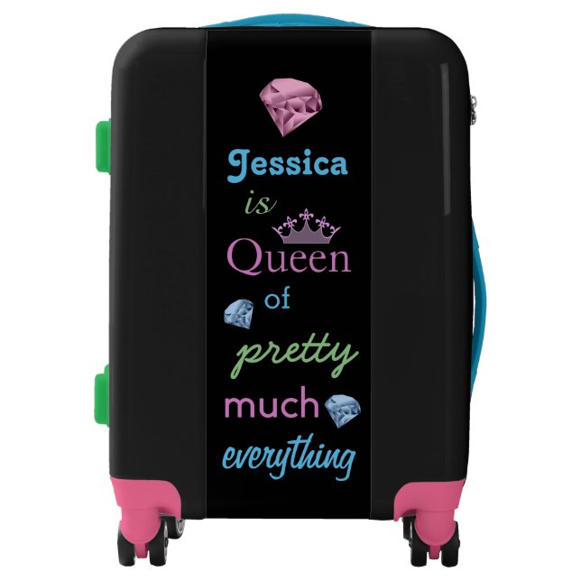 "Queen of Pretty Much Everything" Luggage (Front)
