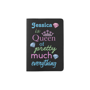 "Queen of Pretty Much Everything" Passport Holder