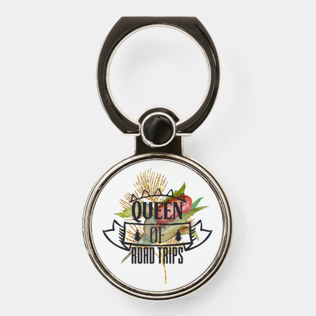 Queen Of Road Trips Phone Ring Stand (Front)