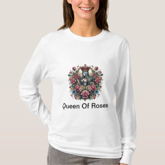 Queen of Roses T-Shirt