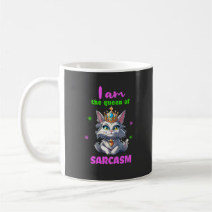 Queen of sarcasm fun cat coffee mug