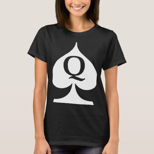 Queen Of Spades Letter Q Deck Of Cards Poker Symbo T_Shirt