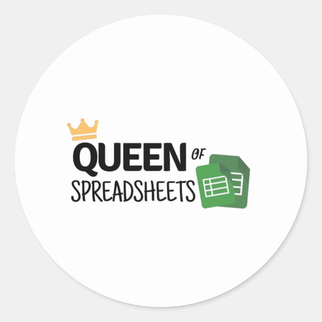 Queen of spreadsheets classic round sticker (Front)