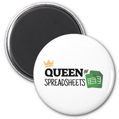 Queen of spreadsheets magnet