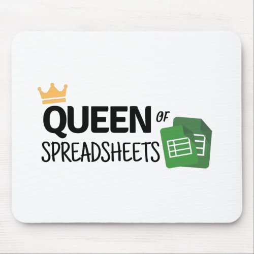 Queen of spreadsheets mouse pad