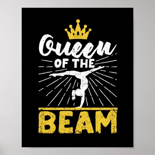 Queen of the beam Funny gymnast Fan Gymnastics Poster