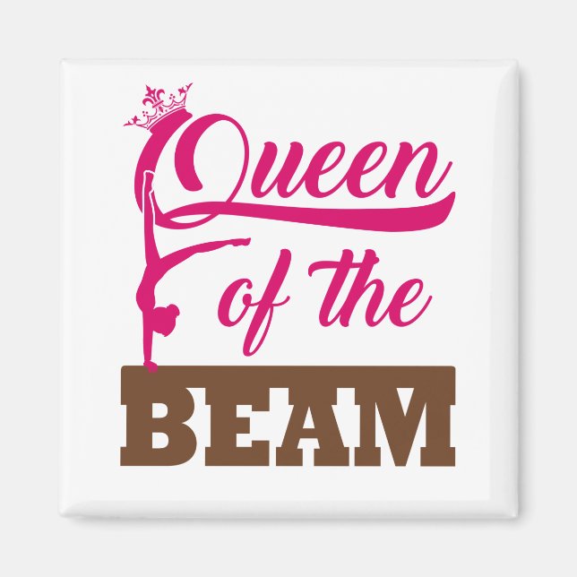 Queen of the Beam Gymnastics Girls Magnet (Front)