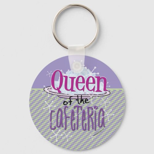 Queen of the Cafeteria _ Lunch Lady Keychain