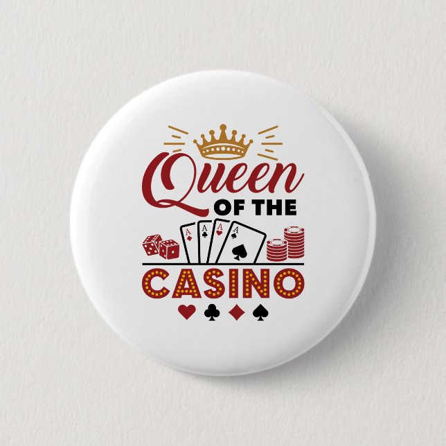 Queen of the Casino Vegas Gambling Women Button (Front)