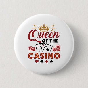 Queen of the Casino Vegas Gambling Women Button