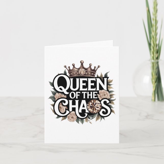 Queen of the Chaos Bold Gem Crown & Floral Card (Front)